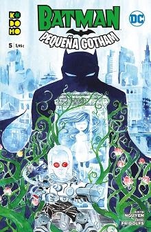 BATMAN.  PEQUEÑA GOTHAM NÚM. 05 (DE 12) | 9788417665173 | NGUYEN, DUSTIN / FRIDOLFS, DEREK | Llibreria Aqualata | Comprar libros en catalán y castellano online | Comprar libros Igualada