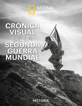 CRÓNICA VISUAL SEGUNDA GUERRA MUNDIAL | 9788482987248 | KAGAN , NEIL / HYSLOP , STEPHEN G. | Llibreria Aqualata | Comprar libros en catalán y castellano online | Comprar libros Igualada