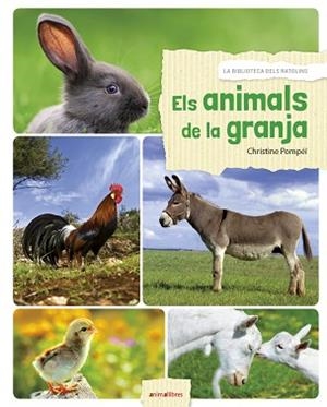 ANIMALS DE LA GRANJA, ELS | 9788416844791 | POMPEÏ, CHRISTINE | Llibreria Aqualata | Comprar libros en catalán y castellano online | Comprar libros Igualada