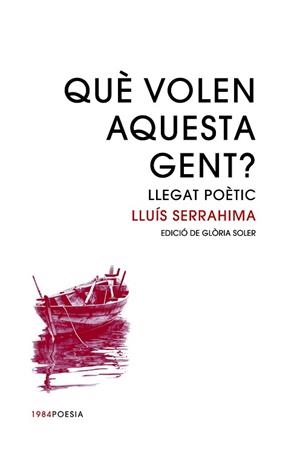 QUÈ VOLEN AQUESTA GENT? | 9788416987399 | SERRAHIMA I VILLAVECCHIA, LLUÍS | Llibreria Aqualata | Comprar llibres en català i castellà online | Comprar llibres Igualada