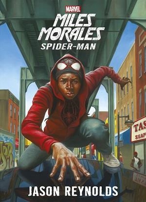 SPIDER-MAN. MILES MORALES | 9788416914418 | REYNOLDS, JASON | Llibreria Aqualata | Comprar libros en catalán y castellano online | Comprar libros Igualada