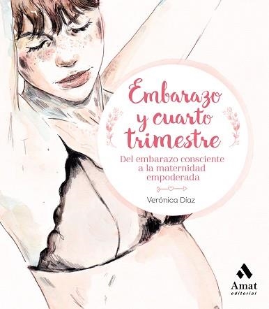 EMBARAZO Y CUARTO TRIMESTRE | 9788417208530 | DÍAZ AZNAR, VERÓNICA | Llibreria Aqualata | Comprar llibres en català i castellà online | Comprar llibres Igualada