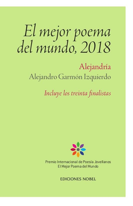MEJOR POEMA DEL MUNDO 2018, EL. ALEJANDRÍA | 9788484597476 | VARIOS AUTORES | Llibreria Aqualata | Comprar libros en catalán y castellano online | Comprar libros Igualada