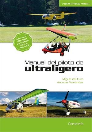 MANUAL DEL PILOTO DE ULTRALIGERO | 9788428338820 | DEL CURA MANSO, MIGUEL / FERNANDEZ DIEZ, JOSE ANTONIO | Llibreria Aqualata | Comprar llibres en català i castellà online | Comprar llibres Igualada