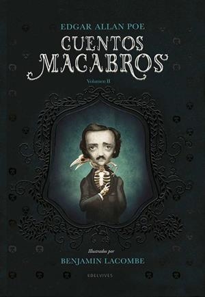 CUENTOS MACABROS II | 9788414017265 | POE, EDGAR ALLAN / LACOMBE, BENJAMIN | Llibreria Aqualata | Comprar llibres en català i castellà online | Comprar llibres Igualada