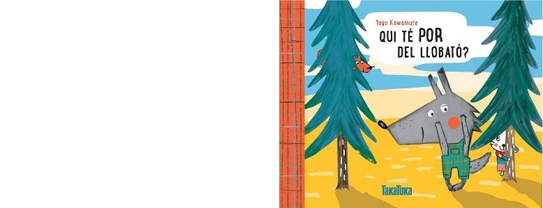 QUI TÉ POR DEL LLOBATÓ? | 9788417383169 | KAWAMURA, YAYO | Llibreria Aqualata | Comprar libros en catalán y castellano online | Comprar libros Igualada