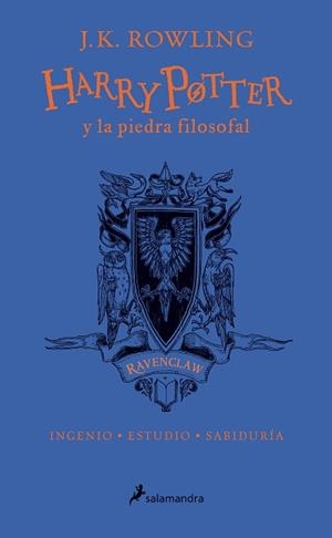 HARRY POTTER Y LA PIEDRA FILOSOFAL 20 ANIVERSARIO - RAVENCLAW | 9788498388916 | ROWLING, J.K | Llibreria Aqualata | Comprar llibres en català i castellà online | Comprar llibres Igualada