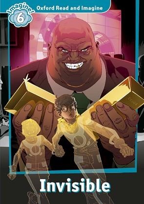 INVISIBLE! + AUDIO CD PACK (OXFORD READ AND IMAGINE 6) | 9780194723800 | SHIPTON, PAUL | Llibreria Aqualata | Comprar libros en catalán y castellano online | Comprar libros Igualada
