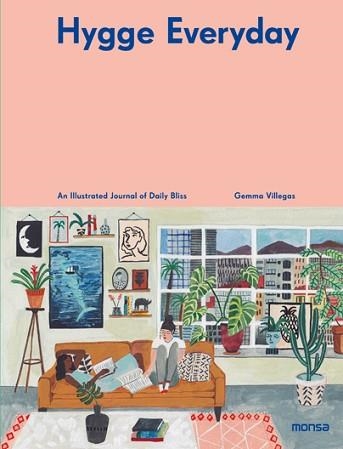 HYGGE EVERYDAY | 9788416500956 | VILLEGAS, GEMMA / BLISS, DAILY | Llibreria Aqualata | Comprar llibres en català i castellà online | Comprar llibres Igualada