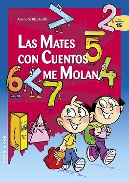 MATES CON CUENTOS ME MOLAN, LAS | 9788490233580 | DÍAZ REVILLA, ASCENSIÓN | Llibreria Aqualata | Comprar libros en catalán y castellano online | Comprar libros Igualada