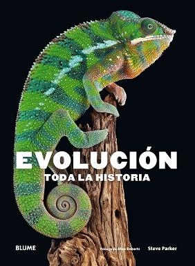 EVOLUCIÓN. TODA LA HISTORIA (2018) | 9788417492380 | PARKER, STEVE | Llibreria Aqualata | Comprar libros en catalán y castellano online | Comprar libros Igualada