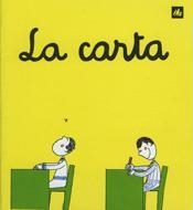 CARTA, LA (A POC A POC 11) | 9788424603779 | OLLE ROMEU, M. ANGELS | Llibreria Aqualata | Comprar llibres en català i castellà online | Comprar llibres Igualada