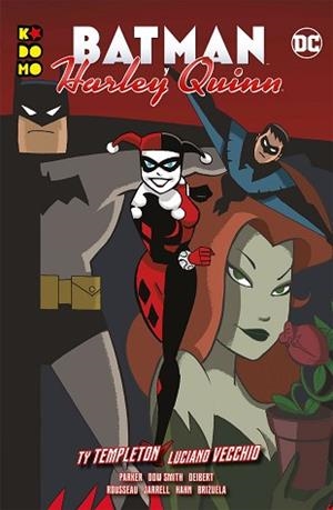BATMAN Y HARLEY QUINN | 9788417665685 | PARKER, JEFF / DEIBERT, AMANDA / DOW SMITH, MATTHEW / TEMPLETON, TY | Llibreria Aqualata | Comprar libros en catalán y castellano online | Comprar libros Igualada