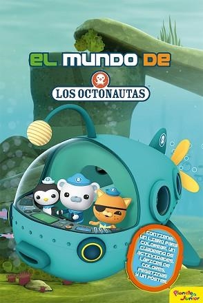 OCTONAUTAS, LOS. EL MUNDO DE LOS OCTONAUTAS | 9788408174622 | OCTONAUTAS | Llibreria Aqualata | Comprar libros en catalán y castellano online | Comprar libros Igualada