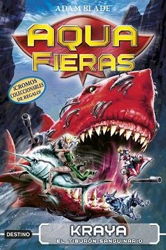 AQUA FIERAS 4. KRAYA, EL TIBURÓN SANGUINARIO | 9788408192459 | BLADE, ADAM | Llibreria Aqualata | Comprar libros en catalán y castellano online | Comprar libros Igualada