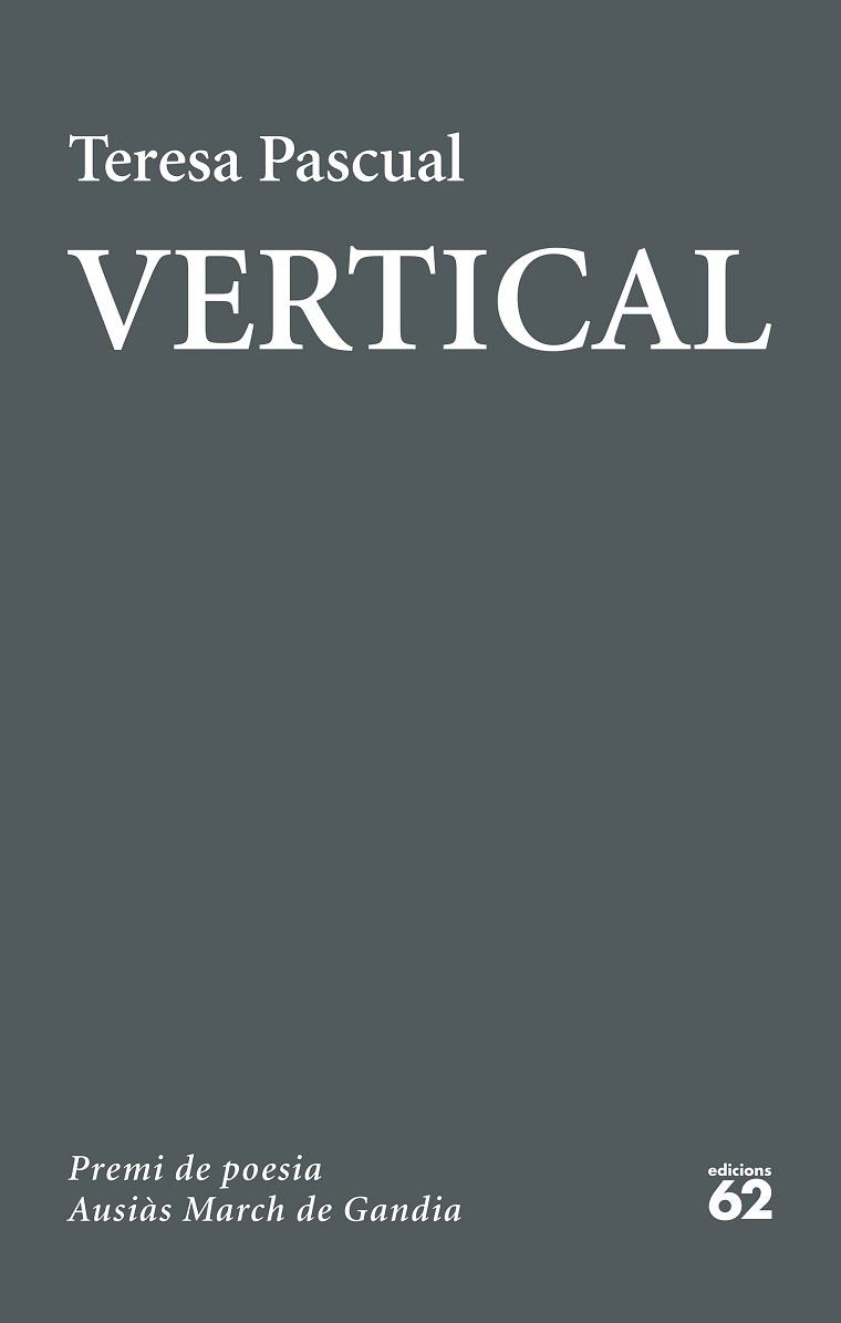 VERTICAL | 9788429777444 | PASCUAL SOLER, TERESA | Llibreria Aqualata | Comprar libros en catalán y castellano online | Comprar libros Igualada
