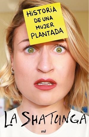 HISTORIA DE UNA MUJER PLANTADA | 9788427045323 | LA SHATUNGA | Llibreria Aqualata | Comprar libros en catalán y castellano online | Comprar libros Igualada