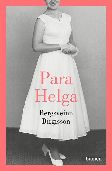 PARA HELGA | 9788426405708 | BIRGISSON, BERGSVEINN | Llibreria Aqualata | Comprar libros en catalán y castellano online | Comprar libros Igualada