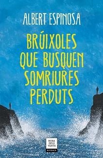 BRÚIXOLES QUE BUSQUEN SOMRIURES PERDUTS | 9788417627409 | ESPINOSA, ALBERT | Llibreria Aqualata | Comprar libros en catalán y castellano online | Comprar libros Igualada