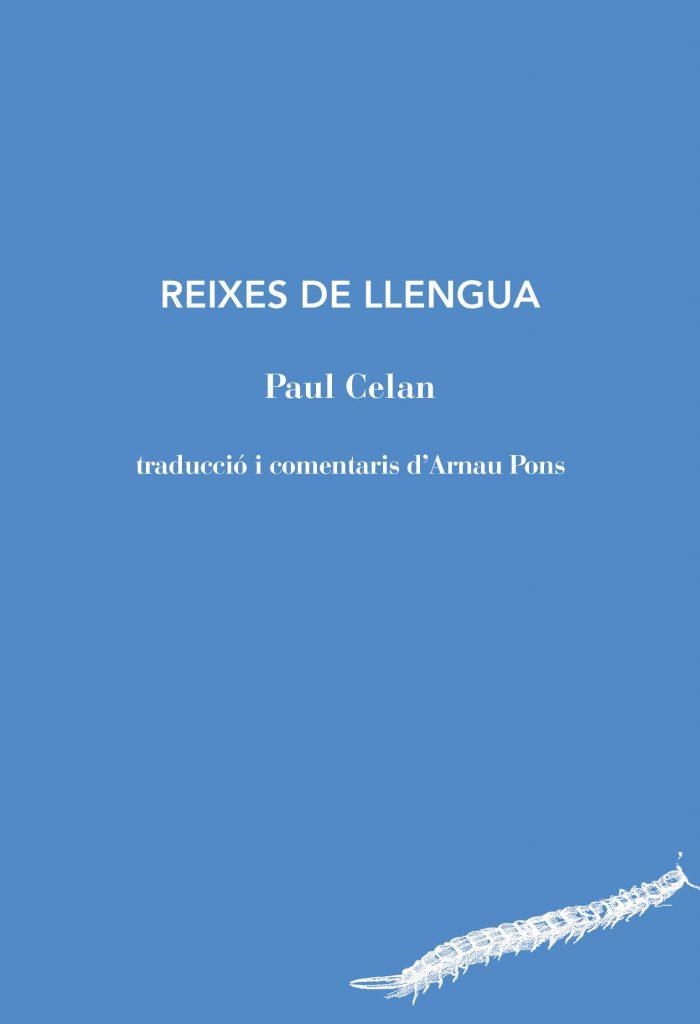 REXES DE LLENGUA | 9788494970207 | CELAN, PAUL | Llibreria Aqualata | Comprar llibres en català i castellà online | Comprar llibres Igualada
