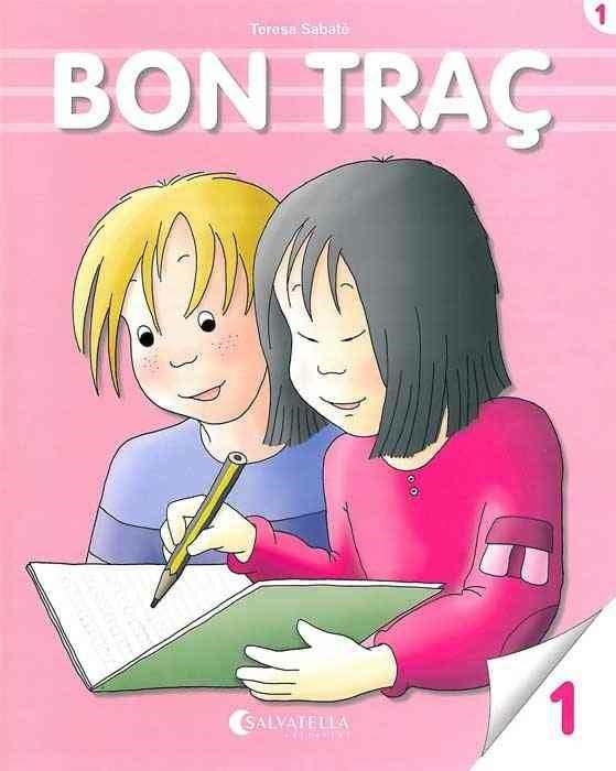 BON TRAÇ 1 | 9788484120292 | SABATE, TERESA | Llibreria Aqualata | Comprar libros en catalán y castellano online | Comprar libros Igualada