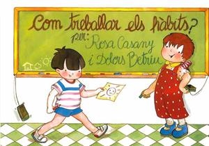 COM TREBALLAR ELS HABITS? | 9788472107137 | Llibreria Aqualata | Comprar libros en catalán y castellano online | Comprar libros Igualada