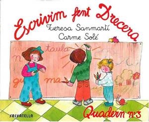 ESCRIVIM FENT DRECERA 3 | 9788472104709 | SANMARTI, TERESA | Llibreria Aqualata | Comprar llibres en català i castellà online | Comprar llibres Igualada