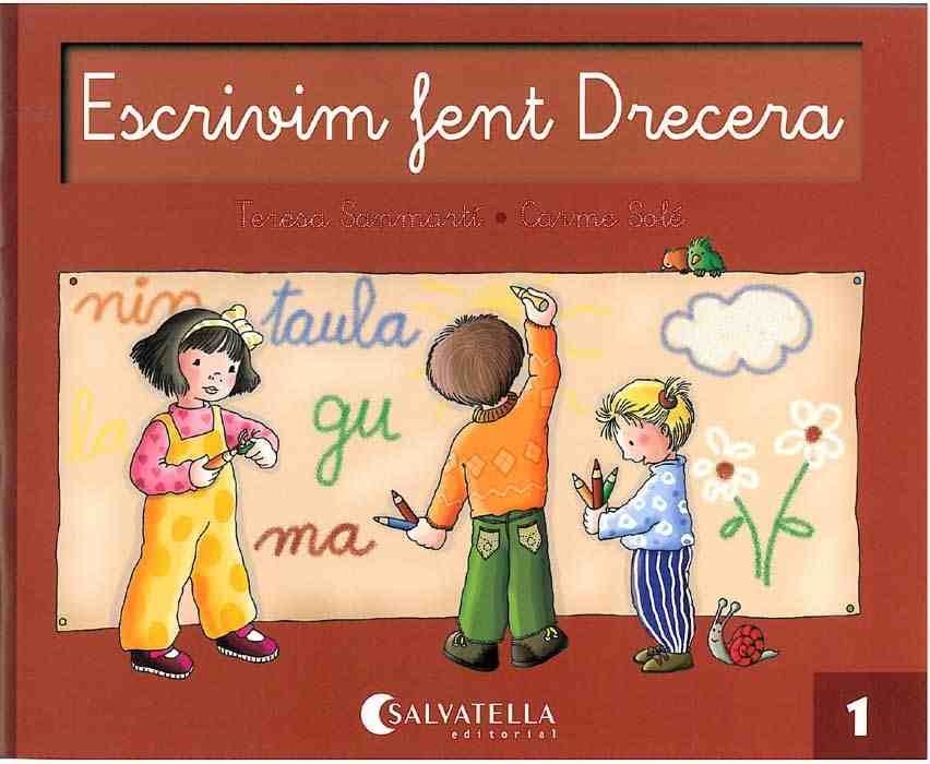 ESCRIVIM FENT DRECERA 1 | 9788472104686 | SANMARTI, TERESA | Llibreria Aqualata | Comprar llibres en català i castellà online | Comprar llibres Igualada