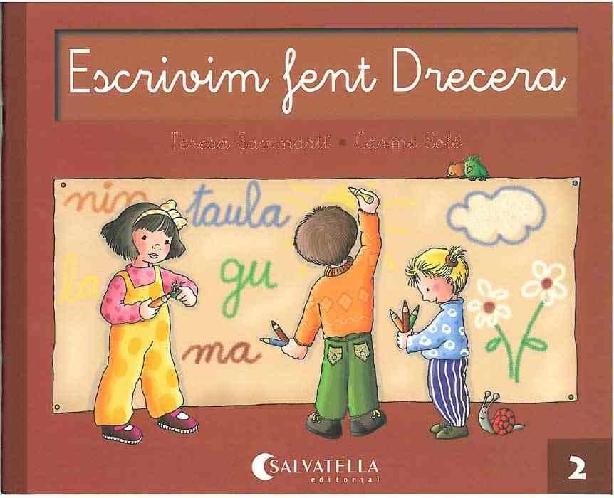 ESCRIVIM FENT DRECERA 2 | 9788472104693 | SANMARTI, TERESA | Llibreria Aqualata | Comprar libros en catalán y castellano online | Comprar libros Igualada