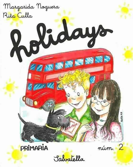 HOLIDAYS 2, PRIMARIA | 9788472108905 | NOGUERA, MARGARIDA | Llibreria Aqualata | Comprar libros en catalán y castellano online | Comprar libros Igualada