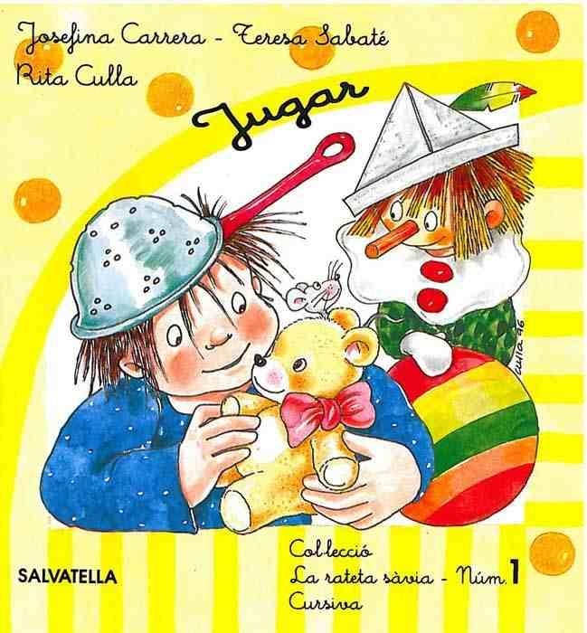JUGAR (RATETA SAVIA 1 CURSIVA) | 9788472108585 | Llibreria Aqualata | Comprar libros en catalán y castellano online | Comprar libros Igualada