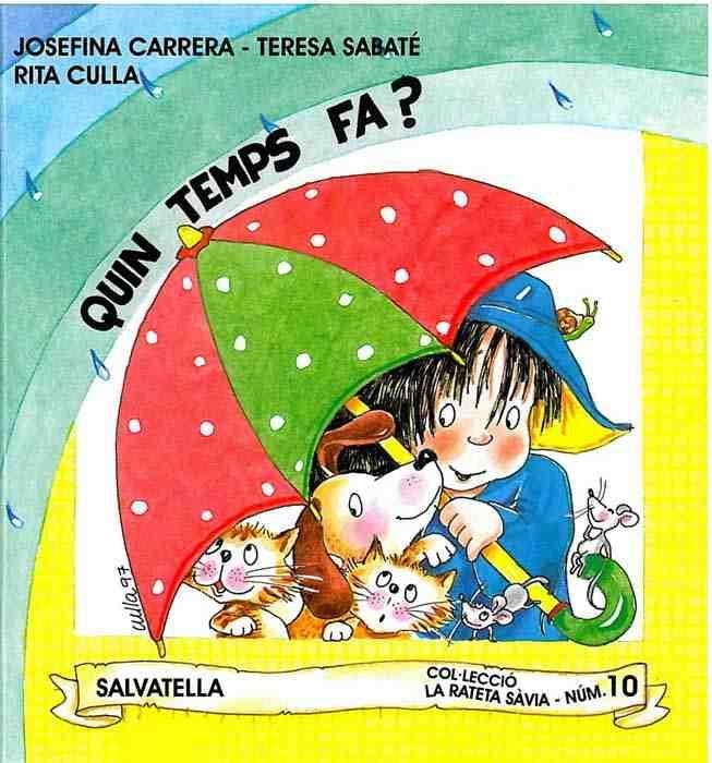 QUIN TEMPS FA? (RATETA SAVIA 10 MAJUSCULES) | 9788472108844 | Llibreria Aqualata | Comprar libros en catalán y castellano online | Comprar libros Igualada