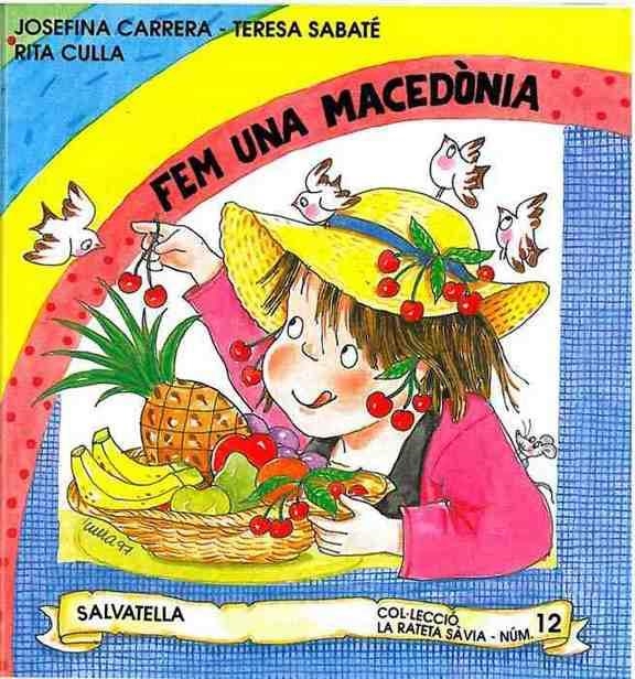 FEM UNA MACEDONIA (RATETA SAVIA 12 MAJUSCULES) | 9788472108868 | Llibreria Aqualata | Comprar libros en catalán y castellano online | Comprar libros Igualada