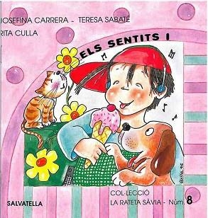 SENTITS 1, ELS (RATETA SAVIA 8 MAJUSCULES) | 9788472108721 | Llibreria Aqualata | Comprar libros en catalán y castellano online | Comprar libros Igualada