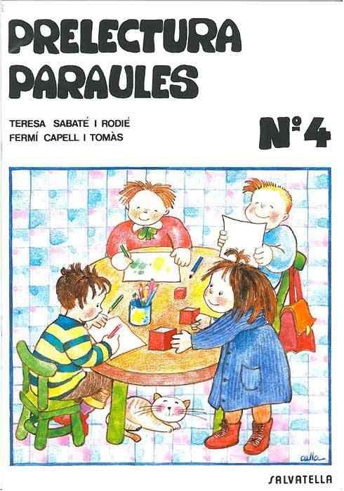 PRELECTURA PARAULES,Nº4 | 9788472102996 | Llibreria Aqualata | Comprar libros en catalán y castellano online | Comprar libros Igualada