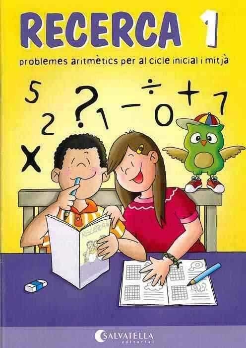 RECERCA 1, PROBLEMES ARITMETICS | 9788472109636 | Llibreria Aqualata | Comprar libros en catalán y castellano online | Comprar libros Igualada