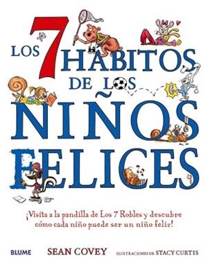 7 HABITOS DE LOS NIÑOS FELICES, LOS | 9788417492700 | COVEY, SEAN | Llibreria Aqualata | Comprar libros en catalán y castellano online | Comprar libros Igualada