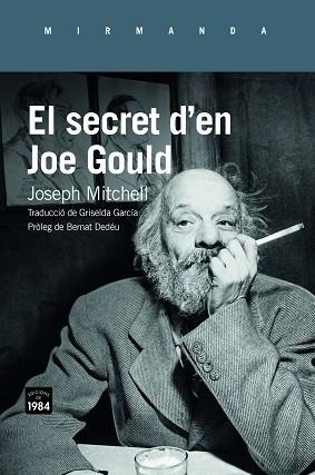 SECRET D'EN JOE GOULD, EL | 9788416987382 | MITCHELL, JOSEPH | Llibreria Aqualata | Comprar libros en catalán y castellano online | Comprar libros Igualada