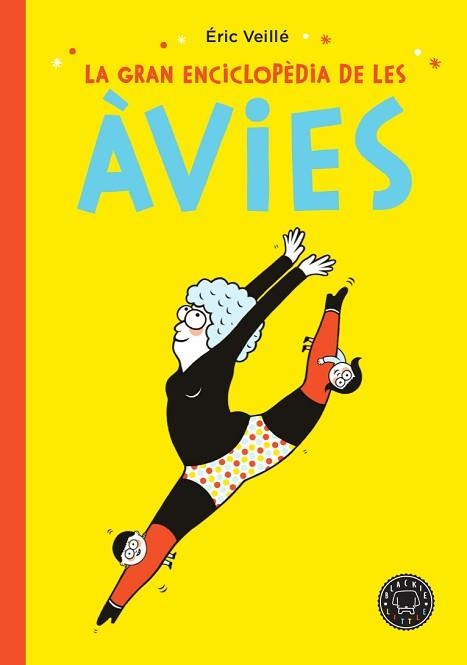 GRAN ENCICLOPÈDIA DE LES ÀVIES, LA | 9788417552152 | VEILLÉ, ÉRIC | Llibreria Aqualata | Comprar libros en catalán y castellano online | Comprar libros Igualada