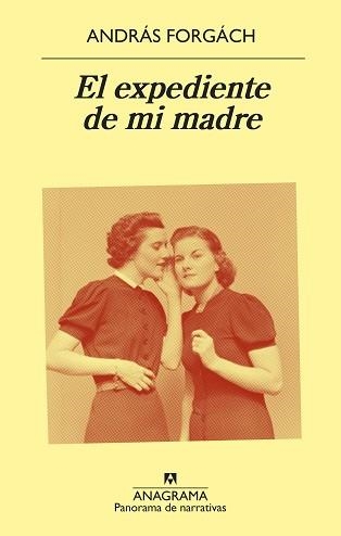 EXPEDIENTE DE MI MADRE, EL | 9788433980205 | FORGÁCH, ANDRÁS | Llibreria Aqualata | Comprar libros en catalán y castellano online | Comprar libros Igualada