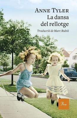 DANSA DEL RELLOTGE, LA | 9788475887463 | TYLER, ANNE | Llibreria Aqualata | Comprar llibres en català i castellà online | Comprar llibres Igualada