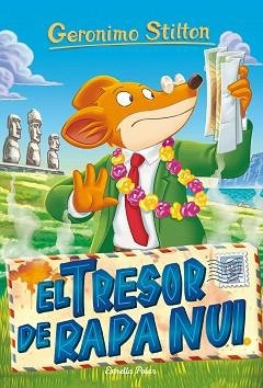 GERONIMO STILTON 73. EL TRESOR DE RAPA NUI | 9788491377085 | STILTON, GERONIMO | Llibreria Aqualata | Comprar llibres en català i castellà online | Comprar llibres Igualada