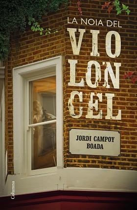 NOIA DEL VIOLONCEL, LA | 9788466424608 | CAMPOY, JORDI | Llibreria Aqualata | Comprar libros en catalán y castellano online | Comprar libros Igualada