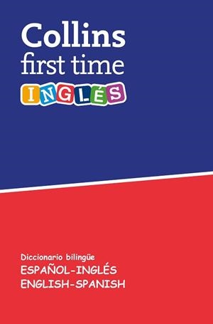 COLLINS FIRST TIME INGLÉS | 9788425355660 | Llibreria Aqualata | Comprar libros en catalán y castellano online | Comprar libros Igualada