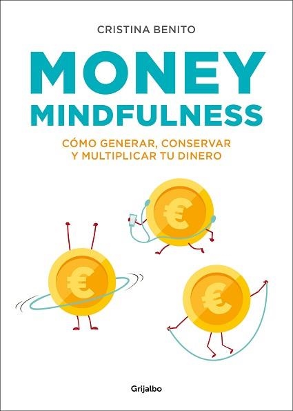 MONEY MINDFULNESS | 9788417338374 | BENITO GRANDE, CRISTINA | Llibreria Aqualata | Comprar libros en catalán y castellano online | Comprar libros Igualada