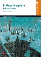 GEGANT EGOISTA I ALTRES CONTES, EL (CUCANYA 1) | 9788431646998 | WILDE, OSCAR | Llibreria Aqualata | Comprar libros en catalán y castellano online | Comprar libros Igualada
