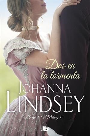 DOS EN LA TORMENTA (SAGA DE LOS MALORY 12) | 9788490707258 | LINDSEY, JOHANNA | Llibreria Aqualata | Comprar libros en catalán y castellano online | Comprar libros Igualada