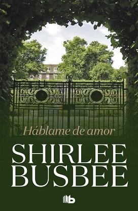 HÁBLAME DE AMOR | 9788490707968 | BUSBEE, SHIRLEE | Llibreria Aqualata | Comprar libros en catalán y castellano online | Comprar libros Igualada