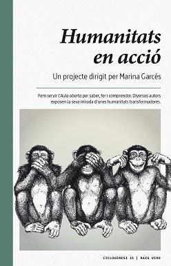 HUMANITATS EN ACCIÓ | 9788416689637 | GARCÉS, MARINA | Llibreria Aqualata | Comprar libros en catalán y castellano online | Comprar libros Igualada