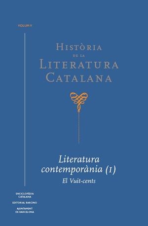 HISTÒRIA DE LA LITERATURA CATALANA VOL. 5 | 9788441232655 | BROCH I HUESA, ÀLEX / CASSANY, ENRIC / DOMINGO, JOSEP M. | Llibreria Aqualata | Comprar llibres en català i castellà online | Comprar llibres Igualada